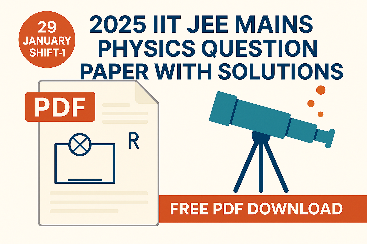 IIT-JEE-Mains-Physics-Test-Paper-Solutions2025Jan29-Shift1